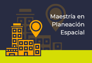 Maestría en Planeación Espacial